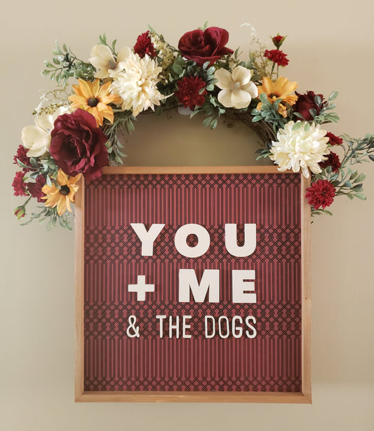 You + Me & the Dogs Wreath